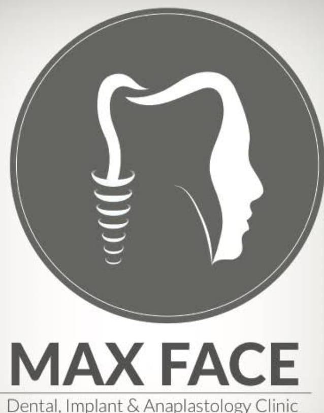 Max Face Dental,Implant,& Anaplastology clinic
