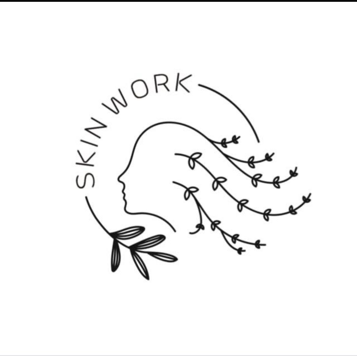 SKIN WORK